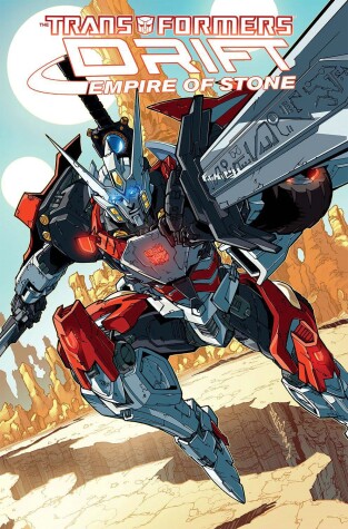Cover of Transformers: Drift - Empire of Stone