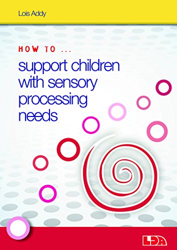 Cover of How to Support Children with Sensory Processing Needs