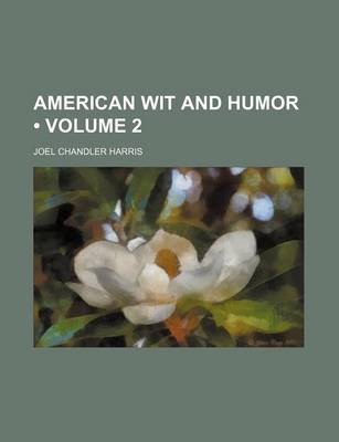 Book cover for American Wit and Humor (Volume 2)