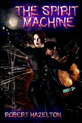 Book cover for The Spirit Machine