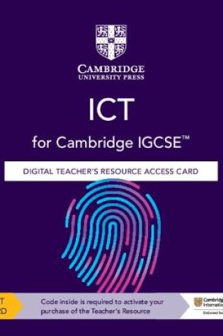 Cover of Cambridge IGCSE™ ICT Digital Teacher's Resource Access Card