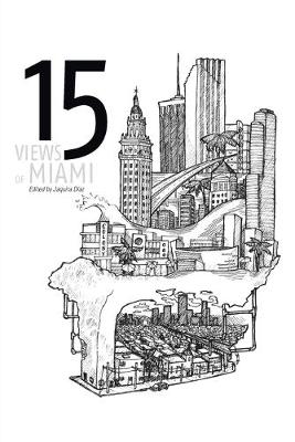 Book cover for 15 Views of Miami