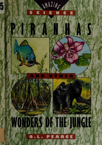 Book cover for Piranhas and Other Wonders of the Jungle