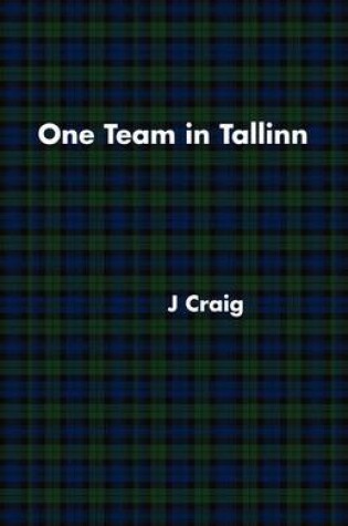 Cover of One Team in Tallinn