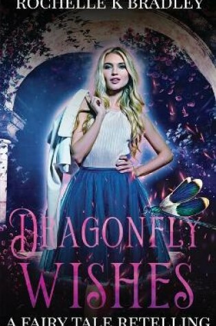 Cover of Dragonfly Wishes