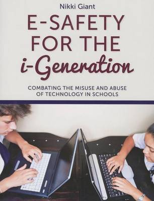 Book cover for E-Safety for the I-Generation