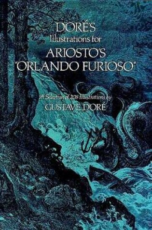 Cover of Dore's Illustrations for Ariosto's "Orlando Furioso"