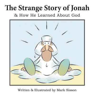 Book cover for The Strange Story of Jonah