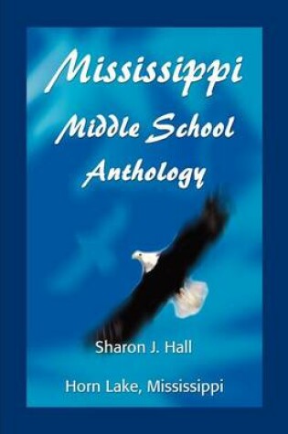 Cover of Mississippi Middle School Anthology