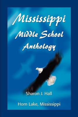 Book cover for Mississippi Middle School Anthology