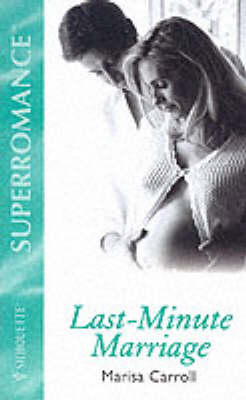 Cover of Last-minute Marriage