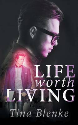 Book cover for Life Worth Living