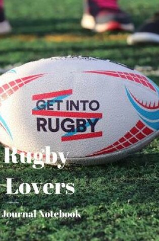Cover of Rugby Lovers Journal Notebook