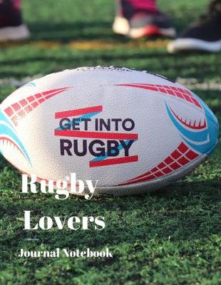 Book cover for Rugby Lovers Journal Notebook