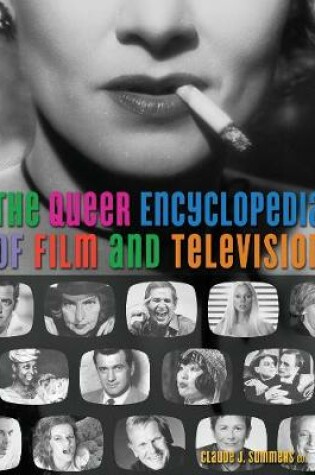 Cover of The Queer Encyclopedia of Film and Tv