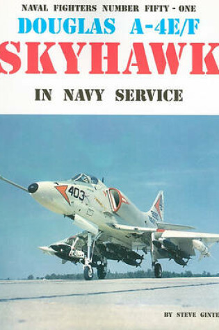 Cover of Douglas A-4E/F Skyhawk in Navy Service