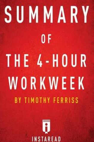 Cover of Summary of the 4-Hour Workweek