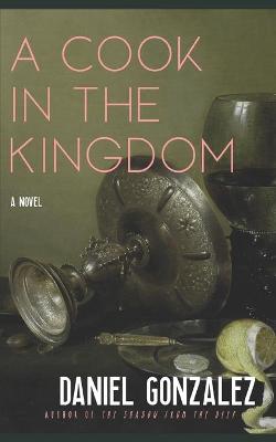 Book cover for A Cook in the Kingdom