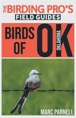 Book cover for Birds of Oklahoma (The Birding Pro's Field Guides)