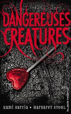 Book cover for Dangereuses Creatures