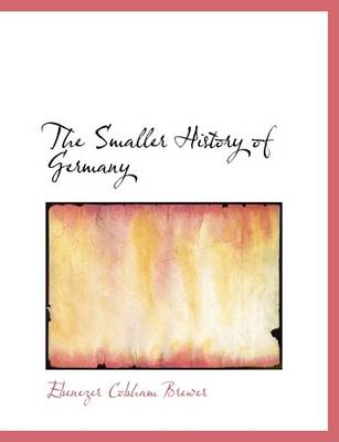 Book cover for The Smaller History of Germany