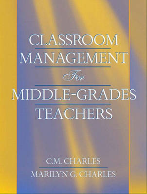 Book cover for Classroom Management for Middle-Grades Teachers