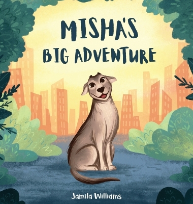 Book cover for Misha's Big Adventure