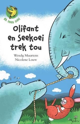 Cover of Ek lees self 5: Olifant en seekoei trek tou