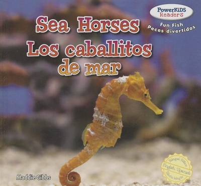 Book cover for Sea Horses / Los Caballitos de Mar
