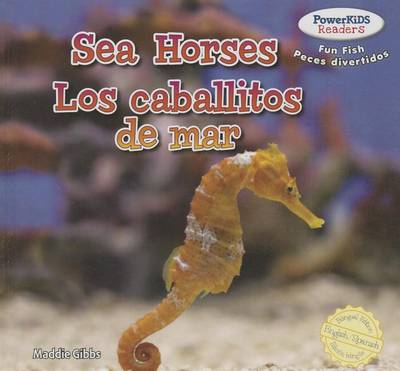 Cover of Sea Horses / Los Caballitos de Mar