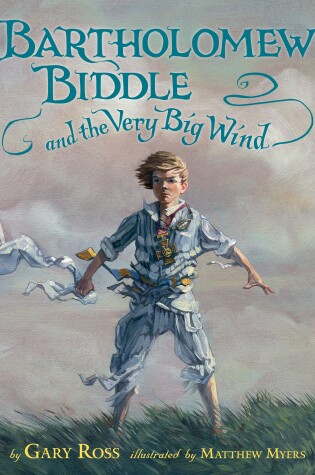 Cover of Bartholomew Biddle and the Very Big Wind