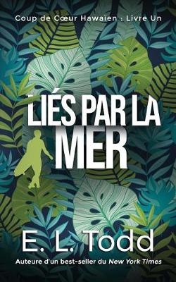 Cover of Liés par la Mer