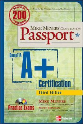 Book cover for Mike Meyers' A+ Certification Passport, Third Edition