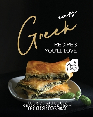 Book cover for Easy Greek Recipes You'll Love