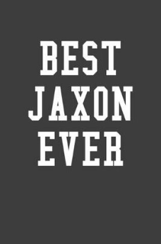 Cover of Best Jaxon Ever