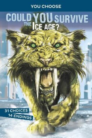 Cover of Could You Survive the Ice Age?