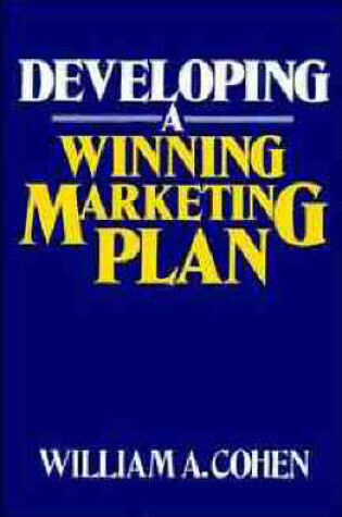 Cover of Developing a Winning Marketing Plan