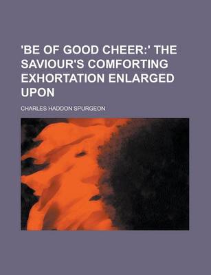 Book cover for 'Be of Good Cheer