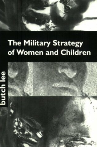 Cover of The Military Strategy of Women and Children