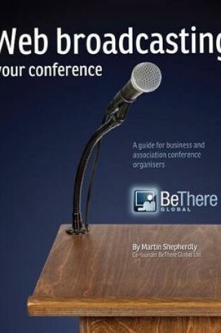 Cover of Web Broadcasting Your Conference