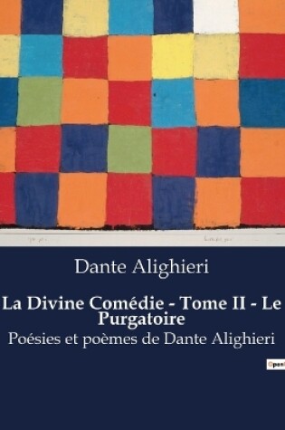 Cover of La Divine Comédie - Tome II - Le Purgatoire