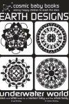 Book cover for EARTH DESIGNS: UNDERWATER WORLD: Black and White Book for a Newborn and Baby and the Whole Family