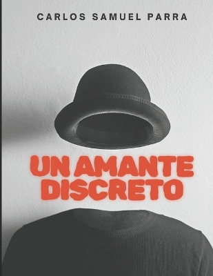 Book cover for Un amante discreto