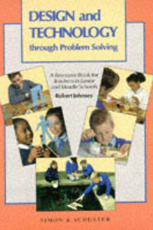 Cover of Design and Technology Through Problem Solving