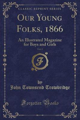 Book cover for Our Young Folks, 1866, Vol. 2