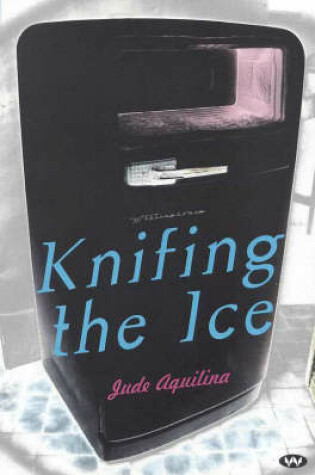 Cover of Knifing the Ice