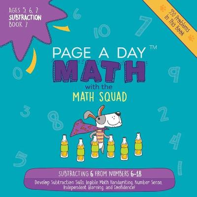 Cover of Page A Day Math Subtraction Book 7