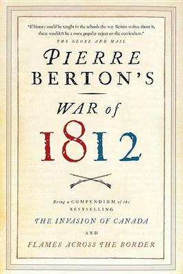 Book cover for Pierre Berton's War of 1812