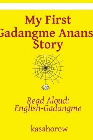 Cover of My First Gadangme Ananse Story