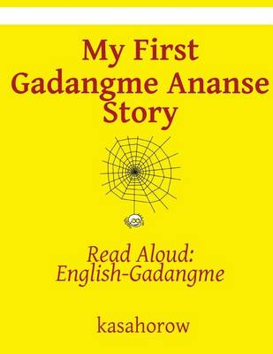 Book cover for My First Gadangme Ananse Story